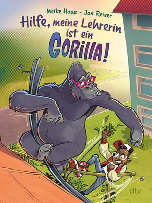 cover image of Hilfe, meine Lehrerin ist ein Gorilla